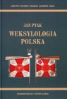 Weksylologia polska Jan Ptak