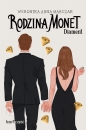 Rodzina monet. Tom 4. Diament. Część 2 - Weronika Marczak