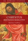 Chrystus Mistrzem modlitwy