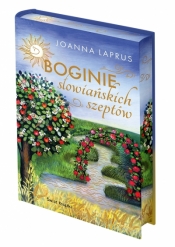 Boginie słowiańskich szeptów (edycja kolekcjonerska) - Joanna Laprus-Mikulska