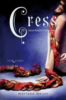 Cress Saga Księżycowa tom 3 - Marissa Meyer