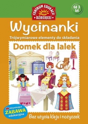 DOMEK DLA LALEK WYCINANKI - OPRACOWANIE ZBIOROWE