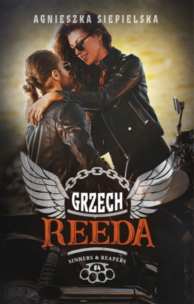 Sinners & Reapers. Tom 4. Grzech Reeda - Agnieszka Siepielska
