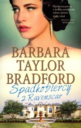 Spadkobiercy z Ravenscar - Barbara Taylor-Bradford