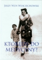 Którędy do medycyny? - Jerzy Woy-Wojciechowski