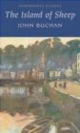 The Island of Sheep - John Buchan