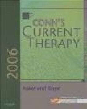 Conns Current Therapy 2006 Edward T. Bope, Robert E. Rakel,  Rakel