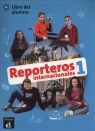 Reporteros internacionales 1. Libro del alumnopoziom A1