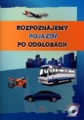 Rozpoznajemy pojazdy po odgłosach bez CD