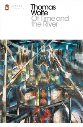 Of Time and the River - Wolfe Thomas