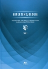 Hipertensjologia Tom 1 Podręcznik Polskiego Towarzystwa Nadciśnienia