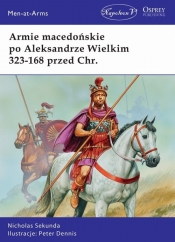 Armie macedońskie po Aleksandrze Wielkim 323-168 przed Chr. - Sekunda Nicholas