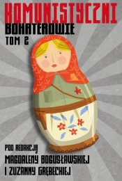 Komunistyczni bohaterowie Tom 2