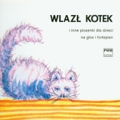 Wlazł kotek i inne piosenki dla dzieci na głos i fortepian