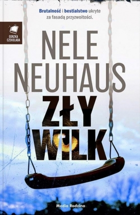 Zły wilk - Nele Neuhaus