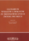 Glosarium wyrazów i zwrotów ze średniowiecznych źródeł pruskich