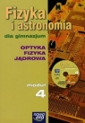 Fizyka i astronomia moduł 4 podręcznik z płytą CD gimnazjum, optyka, Francuz-Ornat Grażyna, Kulawik Jan, Kulawik Teresa i inni