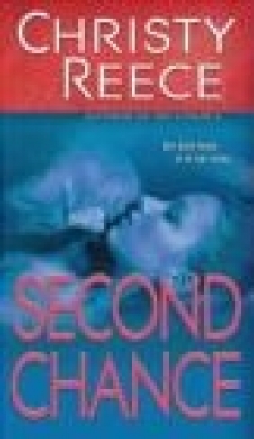 Second Chance Christy Reece