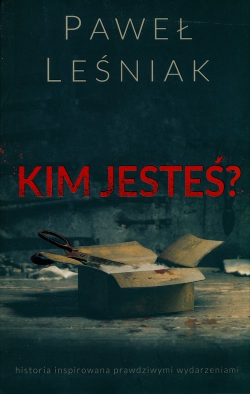 Kim jesteś?