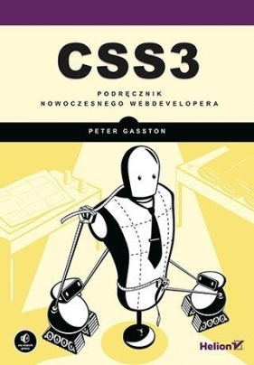 CSS3 Podręcznik nowoczesnego webdevelopera - Peter Gasston