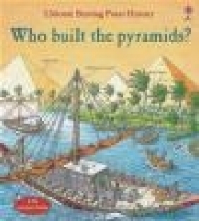 Who Built the Pyramids? Struan Reid, Jane Chisholm