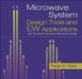 Microwave System Design Tools Peter W. East,  East