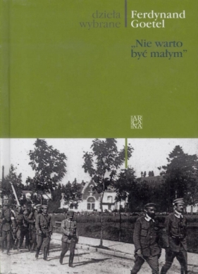 Nie warto być małym - Goetel Ferdynand