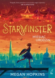 Starminster. Miesiąc urodzin. Tom 2 - Megan Hopkins