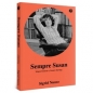Sempre Susan. Wspomnienie o Susan Sontag - Sigrid Nunez