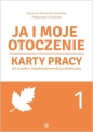 Ja i moje otoczenie. Część 1 - Agnieszka Borowska-Kociemba, Małgorzata Krukowska