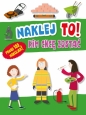 Naklej to! Kim chcę zostać - Agata Grajczak, Hubert Grajczak