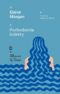 Pochodzenie kobiety - Elaine Morgan
