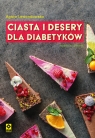 Ciasta i desery dla diabetyków. Wyd. IV Lewandowska Agata