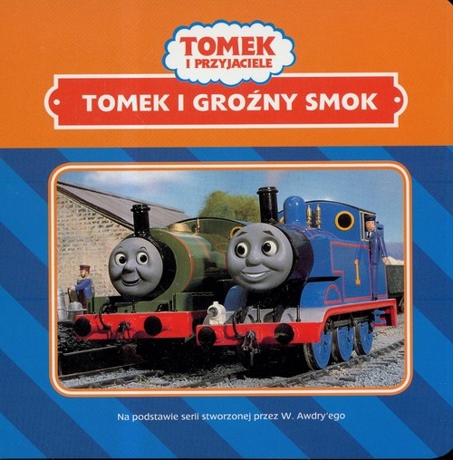 Tomek i przyjaciele Tomek i groźny smok