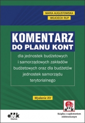 Komentarz do planu kont dla jednostek budżetowych i samorządowych zakładów budżetowych oraz dla budżetów jednostek samorządu terytorialnego