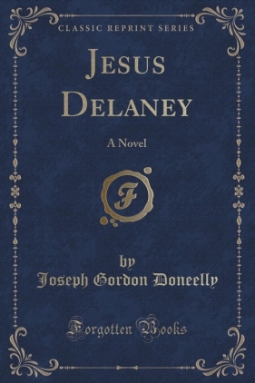 Jesus Delaney - Doneelly Joseph Gordon