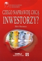 Czego naprawdę chcą inwestorzy - Meir Statman