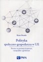 Polityka społeczno-gospodarcza w UE - Marta Postuła