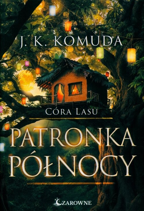 Patronka północy Tom 4. Córa lasu