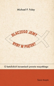 Dlaczego jemy ryby w piątek?