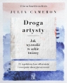 Droga artysty. Jak wyzwolić w sobie twórcę Julia Cameron