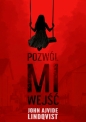 Pozwól mi wejść - John Ajvide Lindqvist