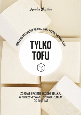 Zielona seria. Tylko tofu - Amelia Wasiliev