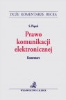 Prawo komunikacji elektronicznej. Komentarz Stanisław Piątek