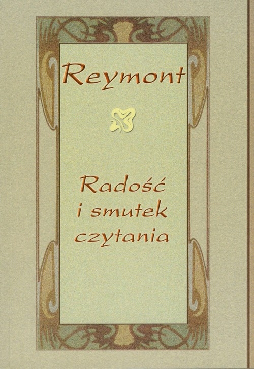 Reymont radość i smutek czytania