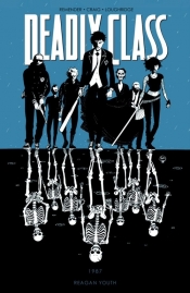 Deadly Class Tom 1 - Rick Remender