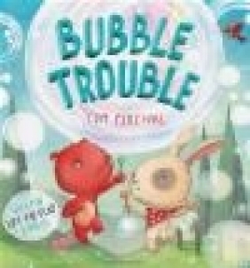 Bubble Trouble Tom Percival