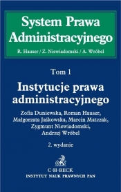 Instytucje prawa administracyjnego Tom 1 - Wróbel Andrzej, Matczak Marcin, Jaśkowska Małgorzata, Hauser Roman