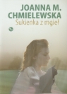 Sukienka z mgieł  Chmielewska Joanna M.