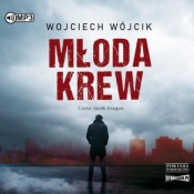 Młoda krew audiobook - Wójcik Wojciech 
